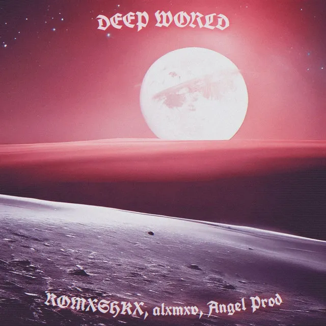 DEEP WORLD