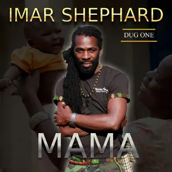 Mama by Imar Shephard