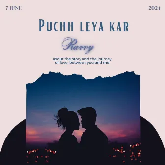 Puchh leya kar by Ravvy