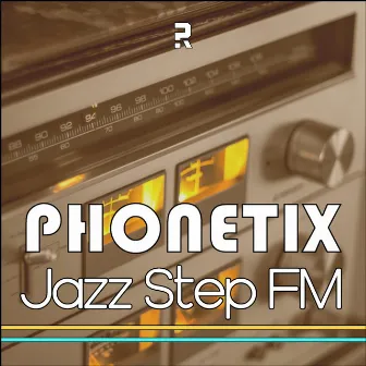 Jazz Step Fm by Phonetix