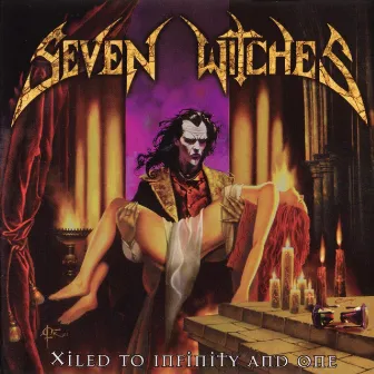 Xiled To Infinity And One by Seven Witches