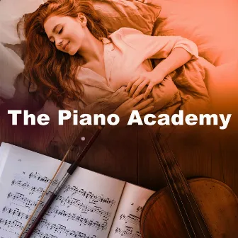 The Piano Academy by Milan Classical Chamber Orchestra