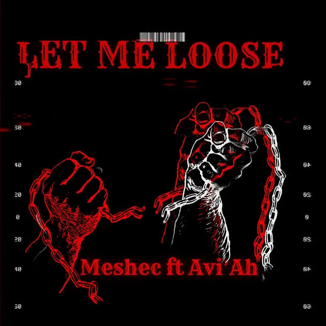 Let me loose