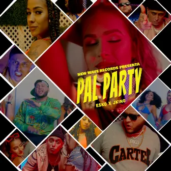 Pal Party by JKing