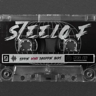 Sippin' Wine Droppin' Bars EP by Steelo F