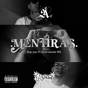 Mentiras by Rap Yan