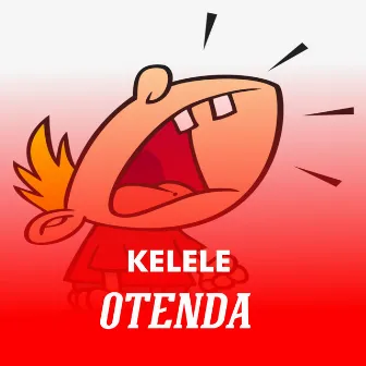 Kelele by Otenda