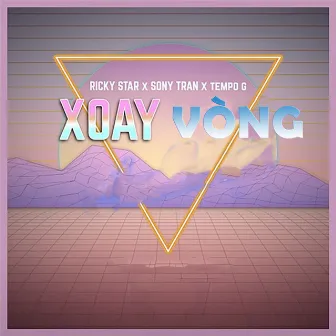 Xoay Vòng by Sony Tran