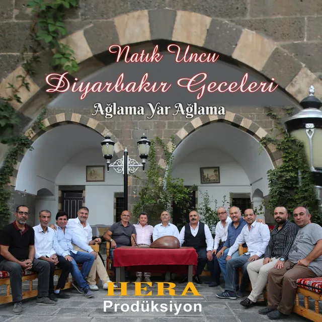 Ağlama Yar Ağlama (Diyarbakır Geceleri)