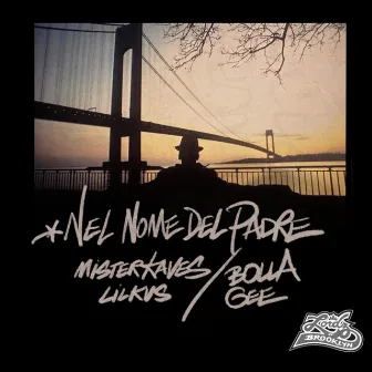 NEL NOME DEL PADRE by Bolla Gee