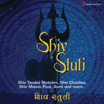 Shiv Stuti by Shounak Abhisheki