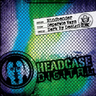 Separate Ways (Dark By Design Mix) by Mindbender