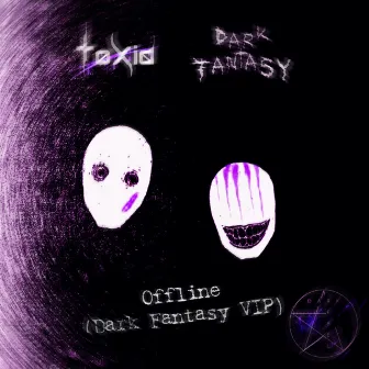 Offline (VIP) by Dark Fantasy