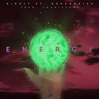 Energy by Sirolf