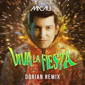 VIVA LA FIESTA (Dórian Remix) by Dórian