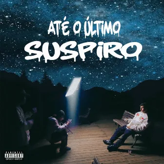 Até o Último Suspiro by Sem Rótulo