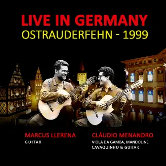 Live in Germany (Ostrauderfehn 1999) by Cláudio Menandro