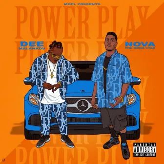 Power Play by Nova the Born Star