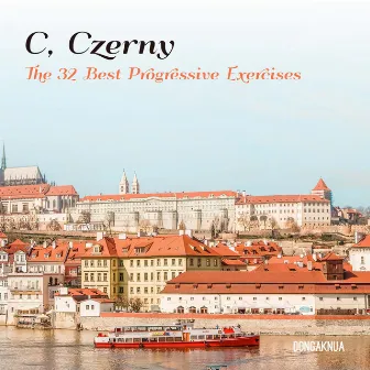 C. Czerny The 32 Best Progressive Exercises by DONGAKNUA