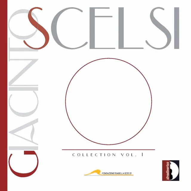 Giacinto Scelsi Collection, Vol. 1