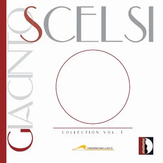 Giacinto Scelsi Collection, Vol. 1 by MusicaTeatroEnsemble