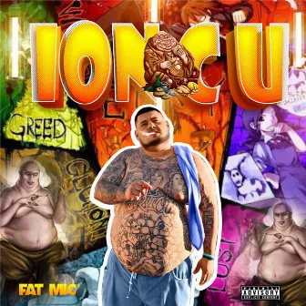 Ion C u by Fat M.I.C.