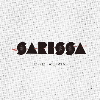 Sarissa (DnB Remix) by nego