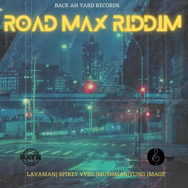 Road Max Riddim