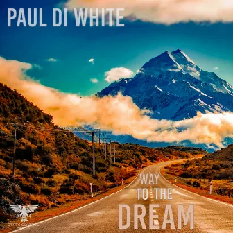 Way To The Dream (Album) by Paul Di White