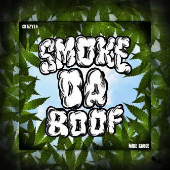 Smoke da Boof by Crazylo