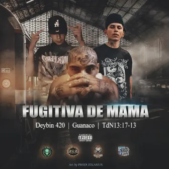 Fugitiva De Mama by TdN13:17-13