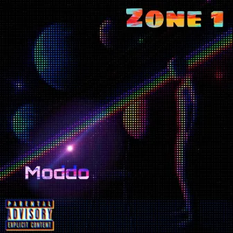 Zone 1 by Moddo