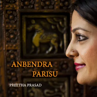 Anbendra Parisu by Preetha Prasad