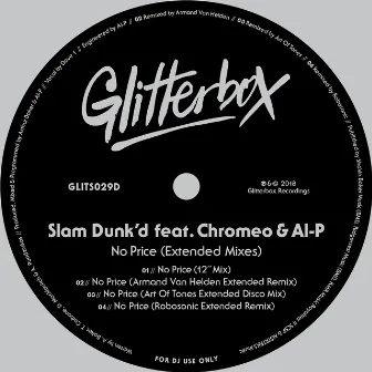 No Price (feat. Chromeo & Al-P) [Extended Mixes] by Slam Dunk'd