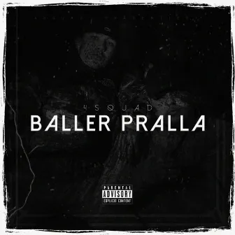 Baller Pralla by 4SQUAD