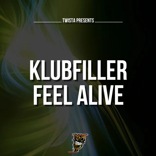 Feel Alive - Original Mix