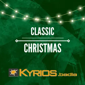 Classic Christmas by Kyrios.badia