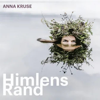 Himlens Rand by Anna Kruse