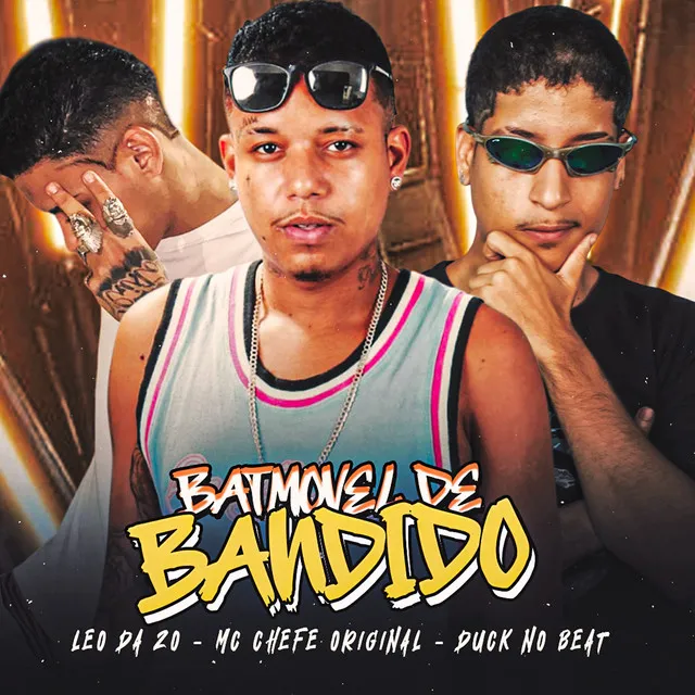 Batmovel de Bandido (feat. Mc Rodrigo do CN)