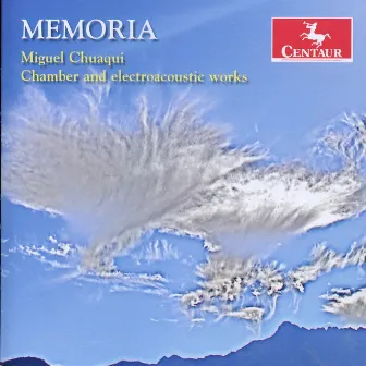 Memoria by Miguel Chuaqui