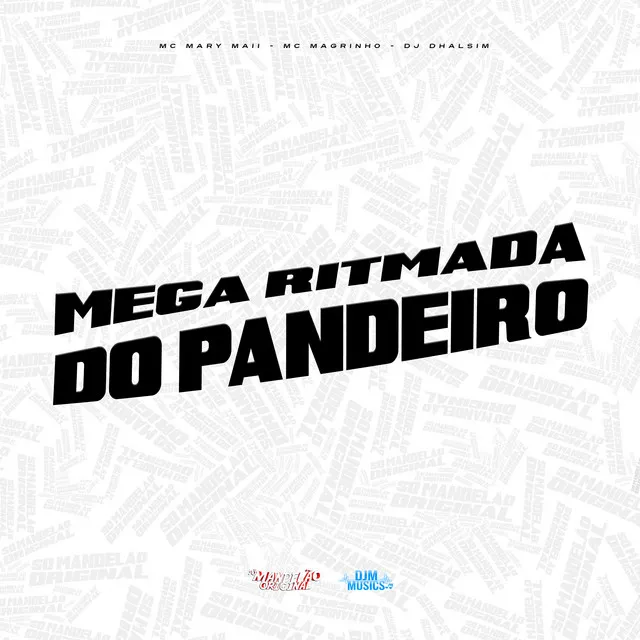 Mega Ritmada do Pandeiro