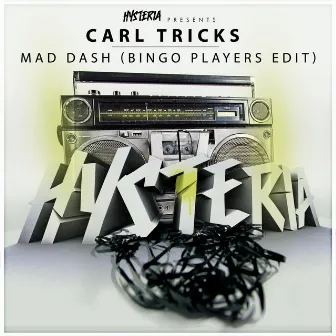 Mad Dash (Bingo Players Edit) by Carl Tricks