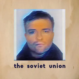 New Soviet Man by The Soviet Union