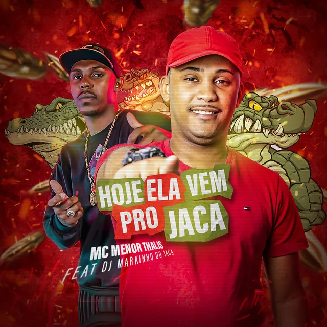 Hoje Ela Vem pro Jaca