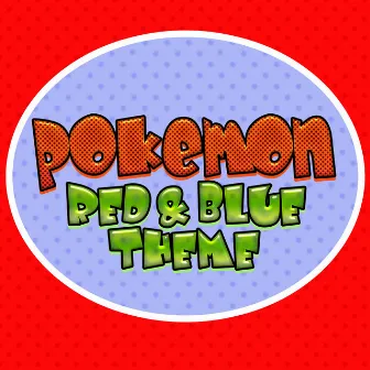 Pokemon Red & Blue Theme by Video Game Music