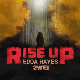 Rise Up by Edda Hayes