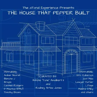 The House That Pepper Built by Antone Amalbert