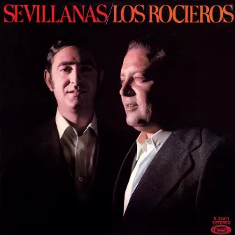 Sevillanas by Los Rocieros