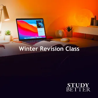 Winter Revision Class by Study Better