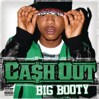 Big Booty by Ca$h Out